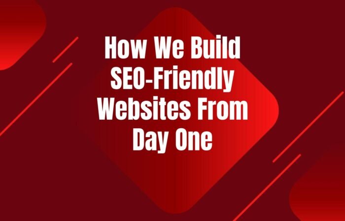 build-seo-friendly-websites-day-one