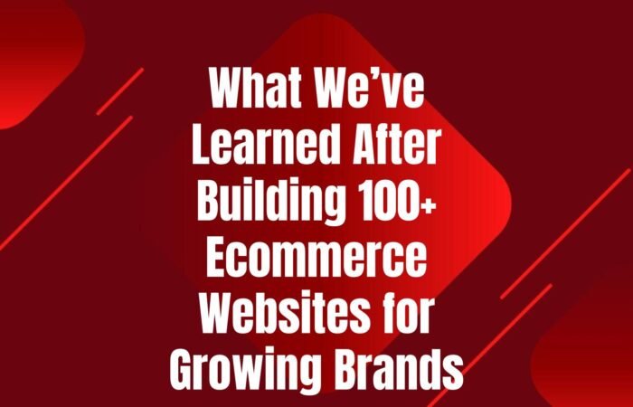 lessons-building-ecommerce-websites-growing-brands