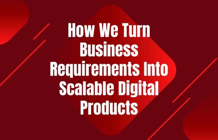turn-requirements-into-digital-products