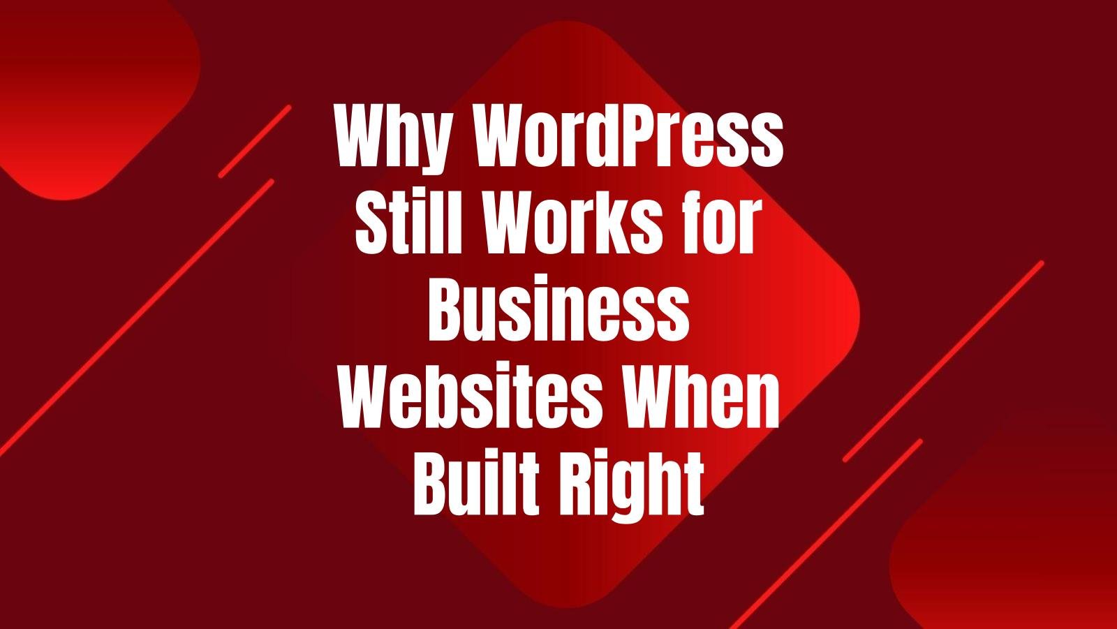 wordpress-still-works-business-websites